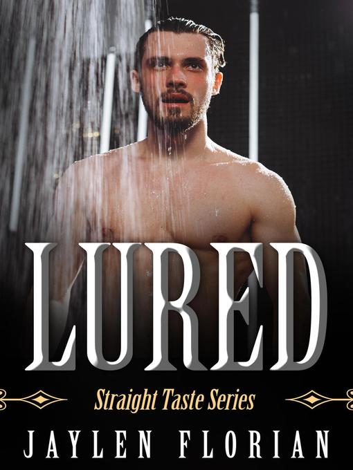 Title details for Lured by Jaylen Florian - Available